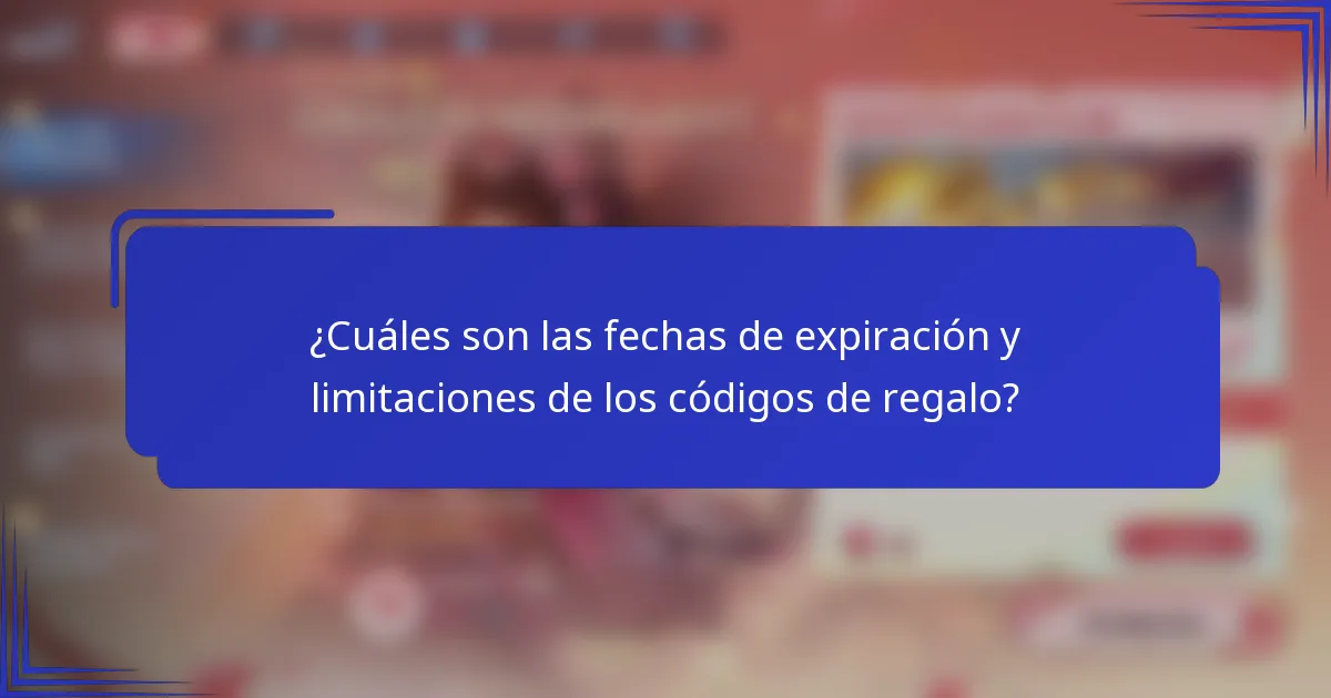 ¿Cuáles son las fechas de expiración y limitaciones de los códigos de regalo?