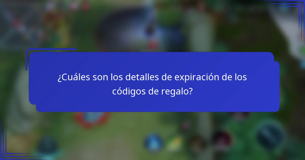 ¿Cuáles son los detalles de expiración de los códigos de regalo?