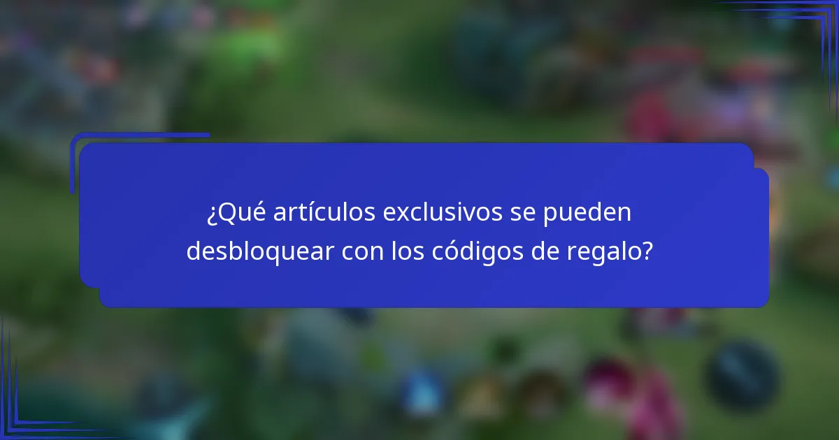 ¿Qué artículos exclusivos se pueden desbloquear con los códigos de regalo?